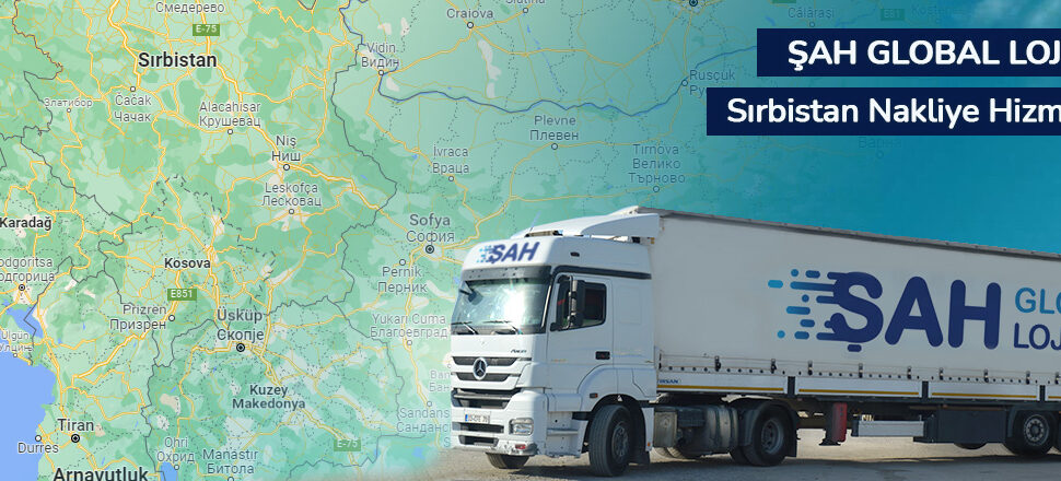 Sırbistan Nakliye 2026