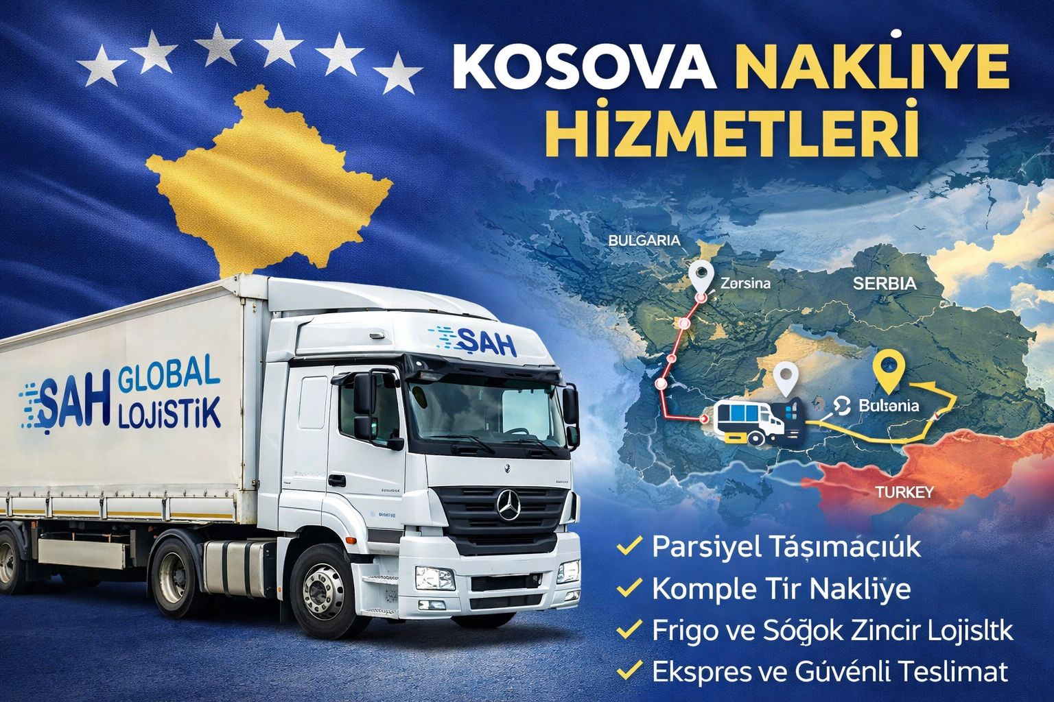 Kosova Nakliye SAH Global Lojistik